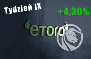 eToro test tydzien 9