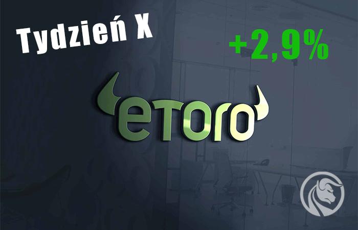 Test platformy eToro – z małym zyskiem na koniec. #Tydzień 10
