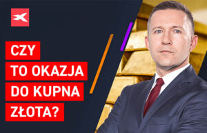 Czy to okazja do kupna złota