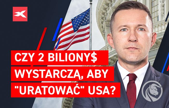 Czy 2 biliony USD wystarczą, aby „uratować” USA?