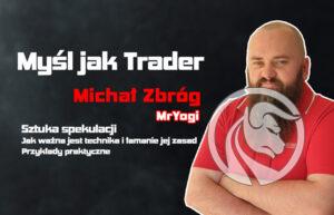 myśl jak trader mr yogi