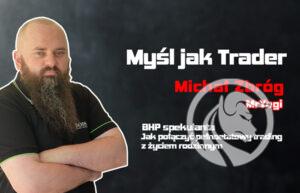 myśl jak trader bhp spekulanta