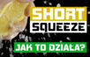Short Squeeze - jak to dziala