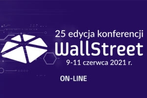 Konferencja Wallstreet 25 On-Line