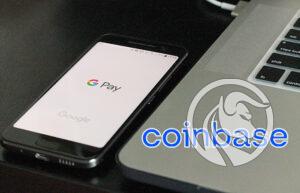 coinbase google pay