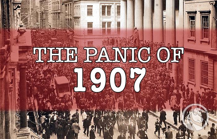 Historia kryzysów – panika 1907 roku i powstanie FED-u