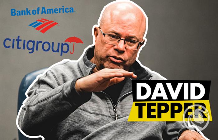 David Tepper – historia o tym jak zarobić miliardy dolarów na bankach