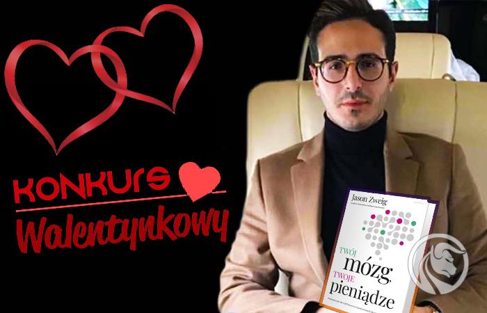 Walentynkowy KONKURS: Wygraj książkę – „Twój mózg, Twoje pieniądze”