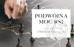podwójna moc rsi