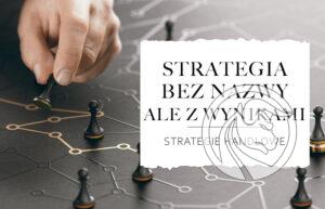 strategia bez nazwy