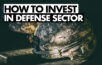 jak investovat do obranného sektoru