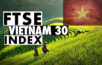 index ftse vietnam 30 - vietnam 30