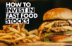 investir em ações de fast food