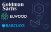 Elwood Goldman Sachs Barclays