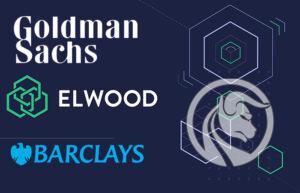 elwood goldman sachs barclays