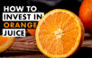 jak investovat do pomerančového džusu