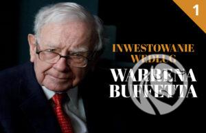 warren buffett inwestowanie 1