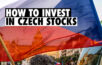 Czech stock exchange how to invest in Czech equities