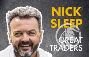 NICK SLEEP TRADER