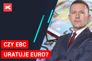 Czy EBC uratuje euro?