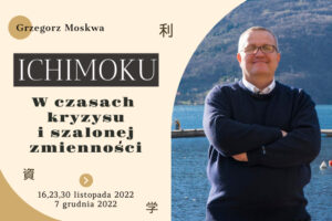Ichimoku - webináre, Grzegorz Moskwa