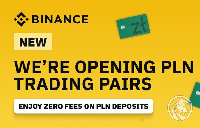 Binance dodaje do oferty pary crypto/PLN i wpłaty w polskiej złotówce