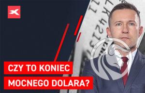 koniec mocnego dolara