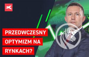 optymizm na rynkach