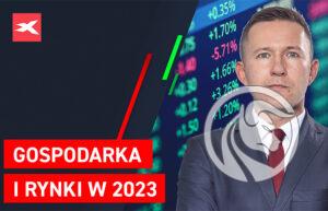 gospodarka i rynki w 2023
