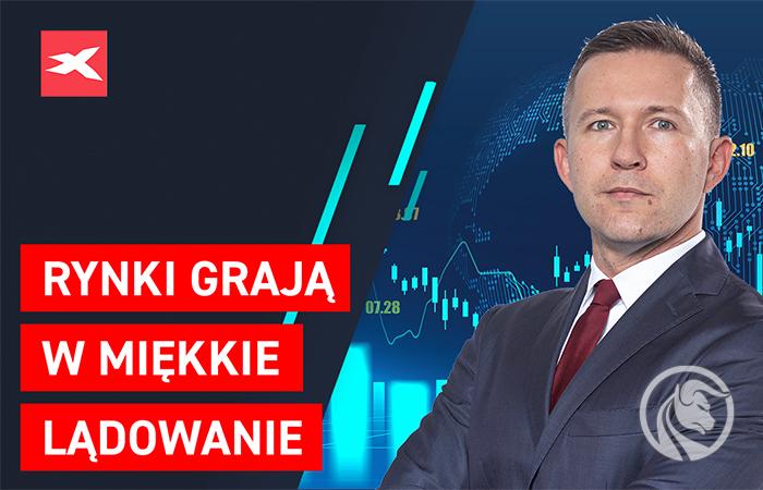 Rynki grają w miękkie lądowanie. Co przyniesie tydzień?
