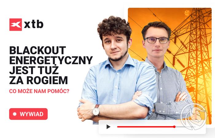 Blackout energetyczny jest tuż za rogiem? Marcin Tuszkiewicz & Jakub Wiech