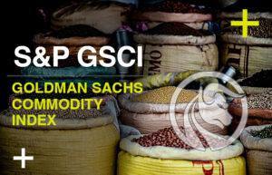s&p gsci goldman sachs commodity index