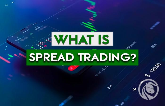 qu'est-ce que le spread trading