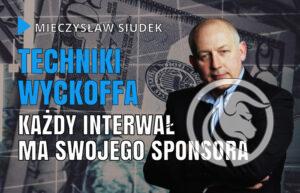 Techniki Wyckoffa - Każdy interwał ma swojego sponsora