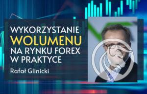 Wykorzystanie wolumenu na rynku forex