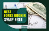 miglior broker forex senza swap