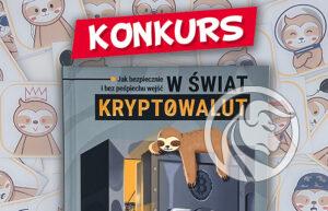 Jak bezpiecznie i bez pośpiechu wejść w świat kryptowalut konkurs
