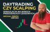 Daytrading or Scalping - speculation on low TFs