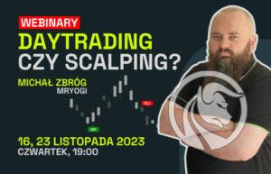 Daytrading czy Scalping - webinary v4