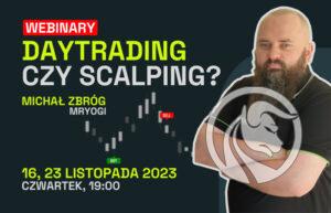 Daytrading czy Scalping - webinary v5