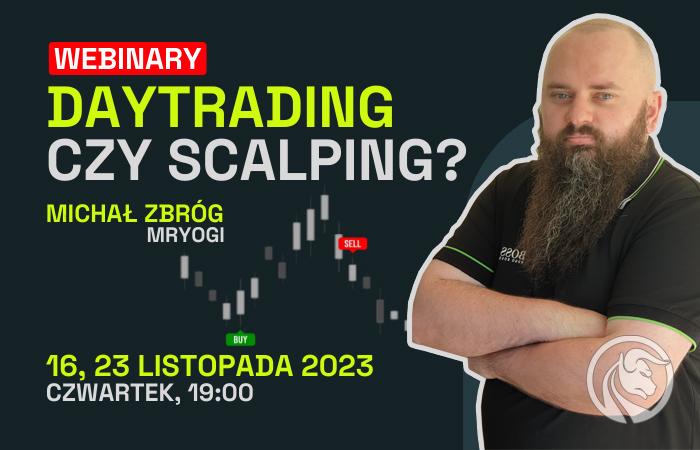 DayTrading czy Scalping? Mr Yogi zaprasza na webinary – 16 i 23 listopada