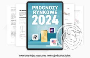 prognozy xtb raport 2024