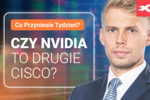 Czy Nvidia to drugie Cisco?