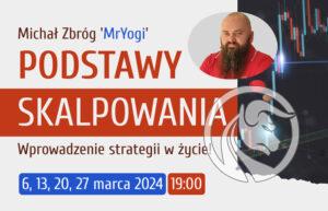 Podstawy skalpowania - webinar