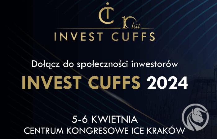 Odbierz bezpłatny bilet na Invest Cuffs 2024 zanim będzie za późno