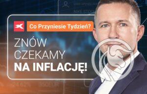 Znów czekamy na inflację