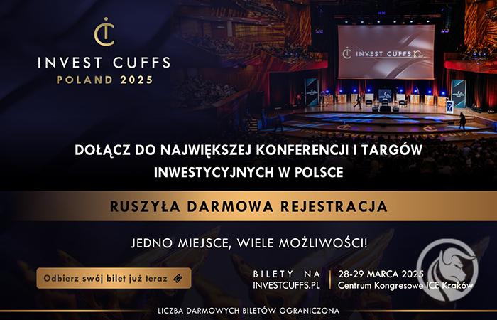 Ruszyła rejestracja na Invest Cuffs 2025. Odbierz swój bezpłatny bilet!
