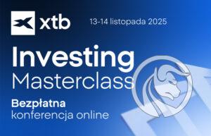 XTB Investing Masterclass 2025