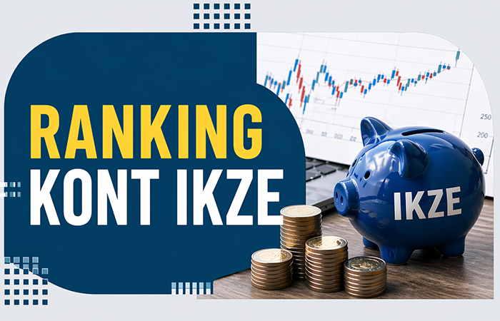 Ranking kont IKZE w Polsce 2026 – które warto wybrać?
