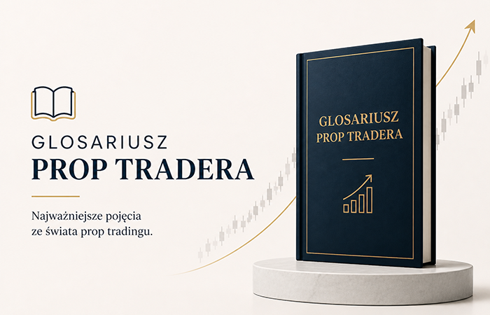 Glosariusz prop tradera – słownik pojęć